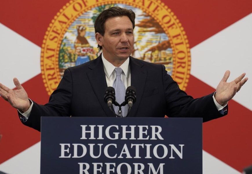 Florida’s Gov. DeSantis Declares Financial War On ‘Woke’ Universities